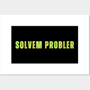 SOLVEM PROBLER Posters and Art